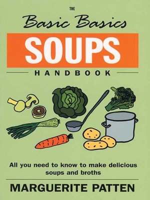 cover image of The Basic Basics Soups Handbook